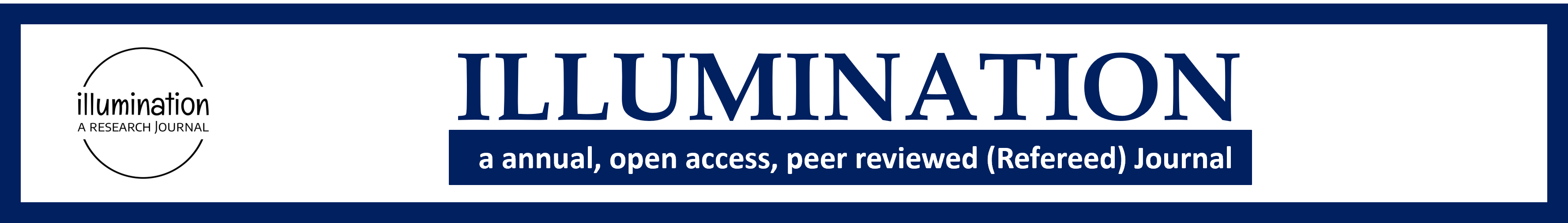 illumination, a annual, open access, peer reviewed (Refereed) Journal